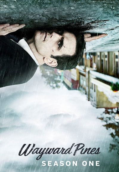Wayward Pines - Season 1 [5651] (A1734530822) [[TV Shows]] --Plex--